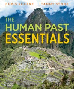 The Human Past Essentials - 1st Edition
