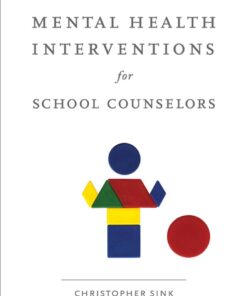 Mental Health Interventions for School Counselors - 1st Edition