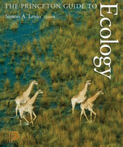 The Princeton Guide to Ecology