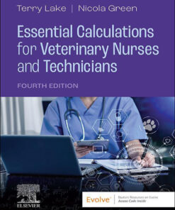 Essential Calculations for Veterinary Nurses and Technicians - 4th Edition