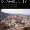 Reading the Islamic City