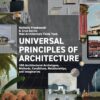 Universal Principles of Architecture