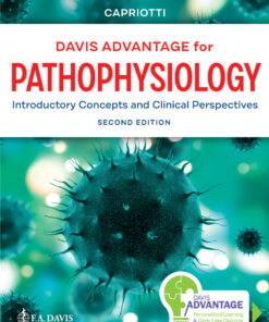 Davis Advantage for Pathophysiology: Introductory Concepts and Clinical Perspectives - 2nd Edition