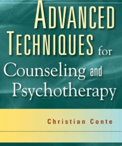 Advanced Techniques for Counseling and Psychotherapy - 1st Edition