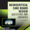 Neurocritical Care Board Review - 2nd Edition