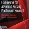 Frameworks for Advanced Nursing Practice and Research - 1st Edition