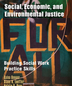 Social, Economic, and Environmental Justice - 1st Edition