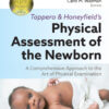 Tappero and Honeyfield’s Physical Assessment of the Newborn - 7th Edition