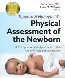 Tappero and Honeyfield’s Physical Assessment of the Newborn - 7th Edition
