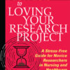 Fast Facts to Loving Your Research Project - 1st Edition