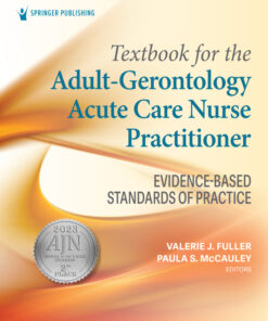 Textbook for the Adult-Gerontology Acute Care Nurse Practitioner - 1st Edition