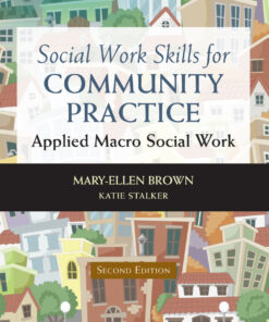 Social Work Skills for Community Practice - 2nd Edition