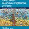 Foundations in Becoming a Professional Counselor - 1st Edition