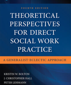 Theoretical Perspectives for Direct Social Work Practice - 4th Edition