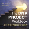The DNP Project Workbook - 2nd Edition