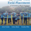 The Social Work Field Placement - 1st Edition