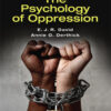 The Psychology of Oppression - 1st Edition