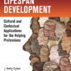 Lifespan Development - 1st Edition
