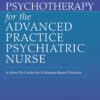 Psychotherapy for the Advanced Practice Psychiatric Nurse - 3rd Edition