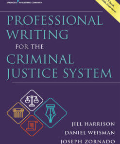 Professional Writing for the Criminal Justice System - 1st Edition