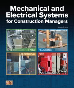 Mechanical and Electrical Systems for Construction Managers - 4th Edition