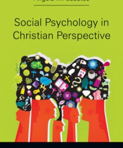 Social Psychology in Christian Perspective