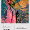 Authentic Human Sexuality - 3rd Edition