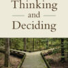 Thinking and Deciding - 5th Edition