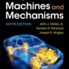 Theory of Machines and Mechanisms - 6th Edition