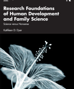 Research Foundations of Human Development and Family Science - 1st Edition