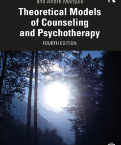 Theoretical Models of Counseling and Psychotherapy - 4th Edition
