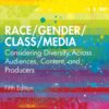 Race/Gender/Class/Media - 5th Edition