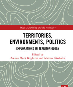 Territories, Environments, Politics - 1st Edition