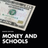 Money and Schools - 8th Edition