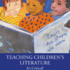 Teaching Children's Literature - 3rd Edition