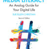 Everyday Media Literacy - 2nd Edition