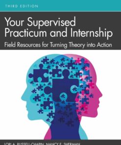 Your Supervised Practicum and Internship - 3rd Edition