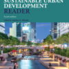 The Sustainable Urban Development Reader - 4th Edition