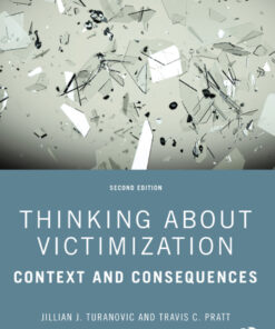 Thinking About Victimization - 2nd Edition