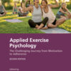 Applied Exercise Psychology - 2nd Edition