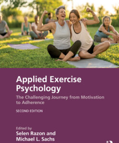 Applied Exercise Psychology - 2nd Edition