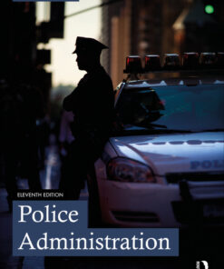 Police Administration - 11th Edition