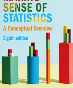 Making Sense of Statistics - 8th Edition