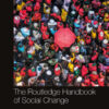 The Routledge Handbook of Social Change - 1st Edition