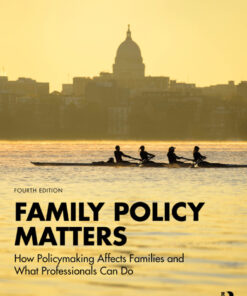 Family Policy Matters - 4th Edition