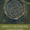 Group Counseling - 7th Edition