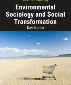 Environmental Sociology and Social Transformation - 1st Edition