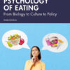 Psychology of Eating - 3rd Edition