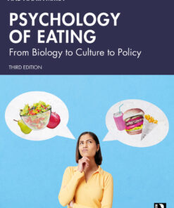 Psychology of Eating - 3rd Edition