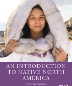 An Introduction to Native North America - 7th Edition
